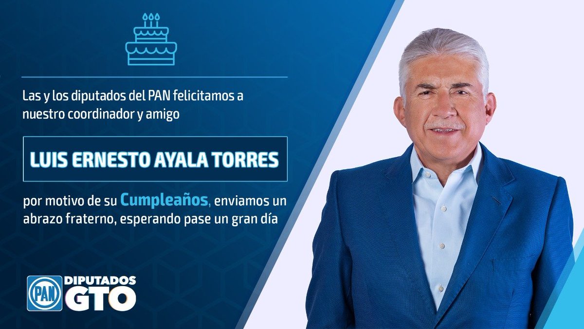 DiputadosPANGto's tweet photo. Deseamos que pase un excelente cumpleaños! 🎊  @LuisEAyalaT https://t.co/KqPdhWCL00