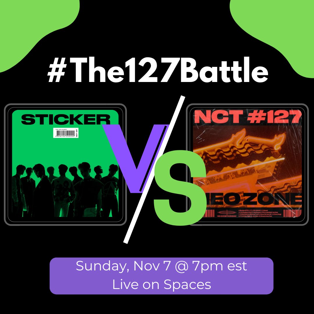 127_Comebacks's tweet image. Join us on spaces TONIGHT @ 7pm est to settle the STICKER vs NEOZONE debate once and for all!

The lovely @LEEW0RSHIP will be taking over the @127_Comebacks account to host the show so turn on your notifs! 💚

Also, follow our reps!
@lisahuihui - Neozone
@BloodRaven2025 - Sticker