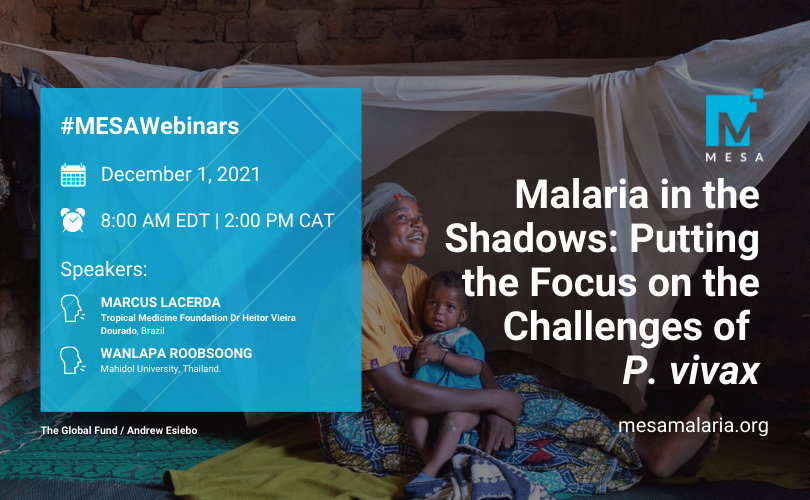 MESAmalaria's tweet photo. Do you work in P. #vivax? The 6th session of #MESAWebinars is for you!

➡️Malaria in the Shadows: Putting the Focus on the Challenges of P. vivax

Featuring:
⭐️Marcus Lacerda
⭐️Wanlapa Roobsoong @MahidolU

🗓️Dec 1
⏰2:00pm CAT | 8:00pm SGT

Register now!
👉https://t.co/UKv5SwPfaa https://t.co/C3EgE4cKMr