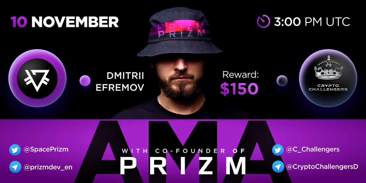 CryptoChallengers Announced #AMA With PRIZM on 10TH NOVEMBER 2021
| 3 PM UTC |

VENUE
t.me/CryptoChalleng…

REWARDS: 150$ 

RULES
1. Follow in Twitter :-
<a href="/C_Challengers/">CRYPTO CHALLENGERS</a>

<a href="/SpacePrizm/">SpacePrizm</a> 

 2. Like and retweet
3. Comment Questions by Tagging 3 Friends (max4questions)