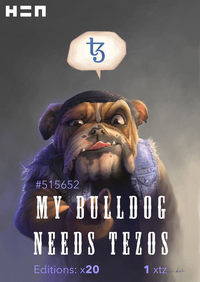 My Bulldog Needs Tezos

19/20 editions for 1 tez

hicetnunc.xyz/objkt/515652

<a href="/hicetnunc2000/">h2000</a> 

#NFTCommunity #nftcollector #OBJKT