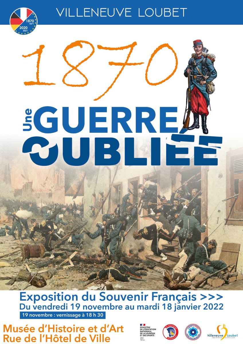 [#Exposition] 1870, une guerre oubliée 🇨🇵 à <a href="/VilleneuvLoubet/">Villeneuve Loubet Officiel</a> 
▶️ musée d'Histoire et d'Art
19 novembre 🔛 18 janvier
<a href="/SF_Siege/">Le Souvenir Français</a> <a href="/armees_zone_sud/">Gouverneur Militaire de Marseille (GMM)</a>  <a href="/Nice_Matin/">Nice-Matin</a> <a href="/F3cotedazur/">France 3 Côte d'Azur</a> @francebleuazur <a href="/Univ_CotedAzur/">Université Côte d'Azur</a> <a href="/PoliceNat06/">Police Nationale 06</a> <a href="/Gendarmerie_006/">Gendarmerie des Alpes-Maritimes</a> <a href="/sdis_06/">Sapeurs-pompiers 06</a> <a href="/EdgTerre/">École de Guerre - Terre</a> #BleuetDeFrance #PHOTOS