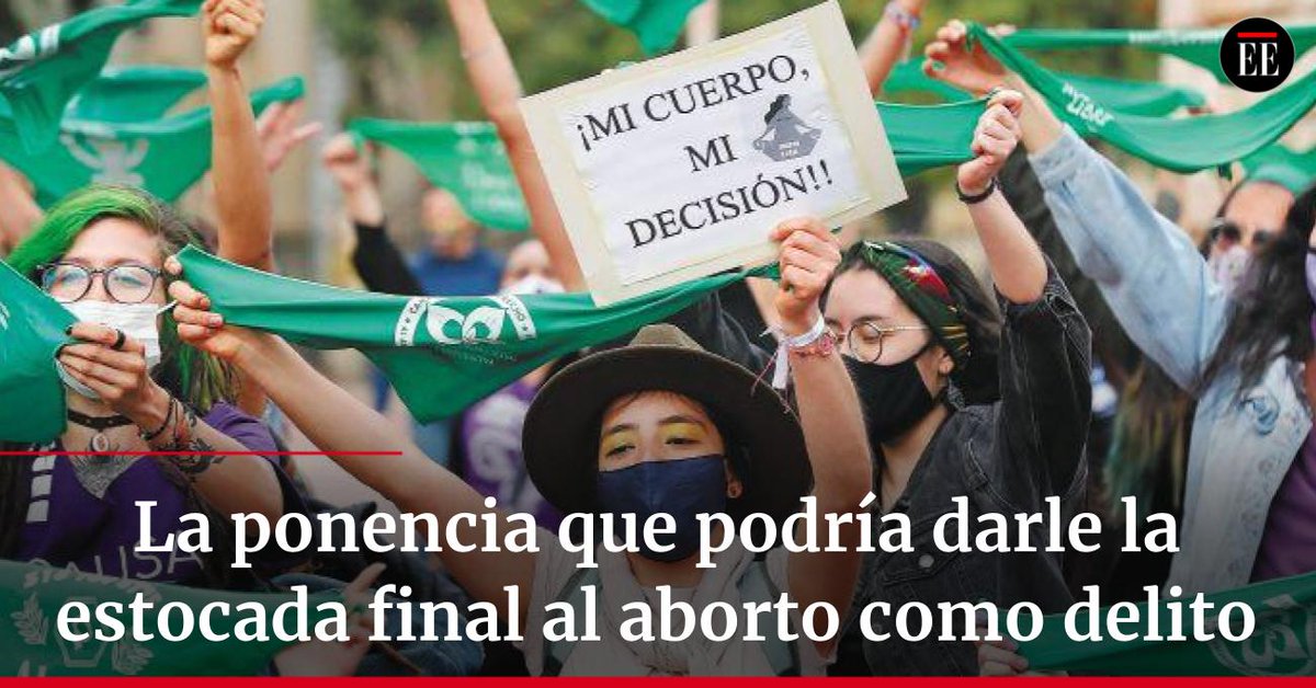 elespectador's tweet photo. 🟢Falta un voto para despenalizar completamente el aborto en Colombia. Y ese voto, si es que llega, tendrá que ser femenino. Así de decisiva es la situación en la Corte Constitucional y en este hilo le explicamos detalles del debate y cómo está el balance en la Sala Plena. https://t.co/wNLPimAe8R