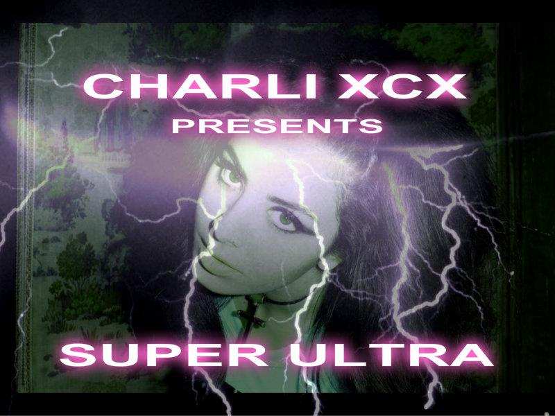 infocharlixcx's tweet photo. À exatamente 9 anos atrás, Charli XCX lançava sua segunda mixtape intitulada "Super Ultra". O projeto foi liberado no Soundcloud e apenas a faixa "Cloud Aura" com participação de Brooke Candy foi aproveitada para o álbum debut de Charli nas plataformas digitais, o "True Romance". https://t.co/VJdRXuV2rG
