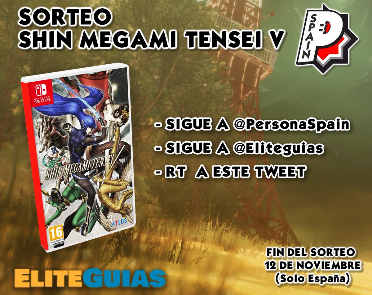 PersonaSpain's tweet photo. 🎉SORTEO SHIN MEGAMI TENSEI V🎉
¡Lo prometido es deuda! Sorteamos una copia física de Shin Megami Tensei V para #NintendoSwitch

Para participar:
✅Seguir a @eliteguias
✅Seguir a @PersonaSpain
✅RT a este tweet

Bases del sorteo en https://t.co/vsqAeFEroV
¡Suerte! ✨
#SMTV #SMT5 https://t.co/pLHwCmf8Uy