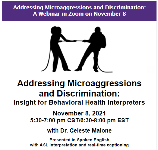 ASLinterpretIC's tweet image. Workshop opportunity: "Addressing Microaggressions and Discrimination."

Monday, November 8th, 2021.

6:30 - 8P EST

More details and to register: healthcareinterpreting.org/november-8-web…