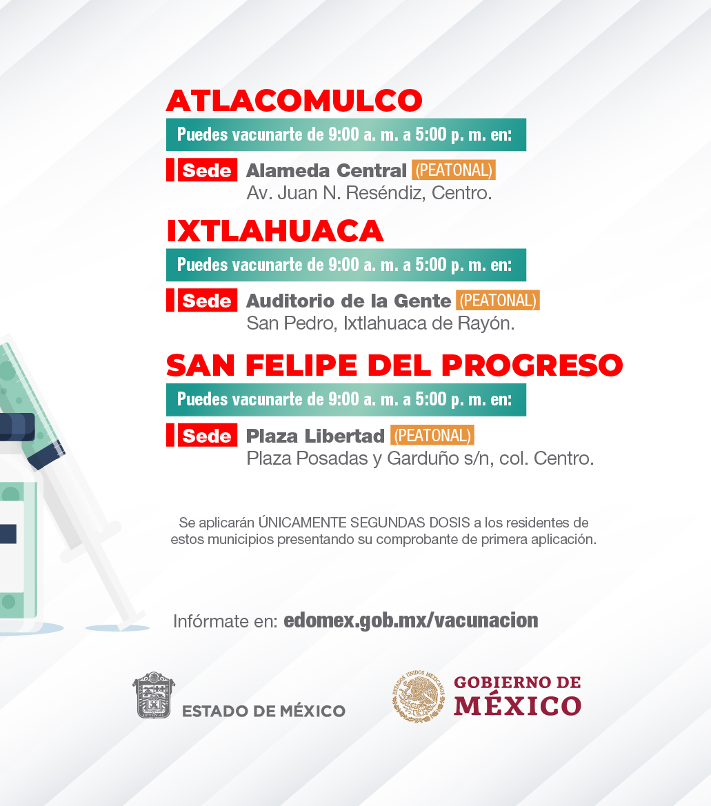 ¡Aún estás a tiempo! Hoy es el último día para acudir por la segunda dosis de la vacuna para personas de 18 a 29 años, en #Atlacomulco, #Ixtlahuaca y #SanFelipeDelProgreso.
#EstrategiaDeVacunación