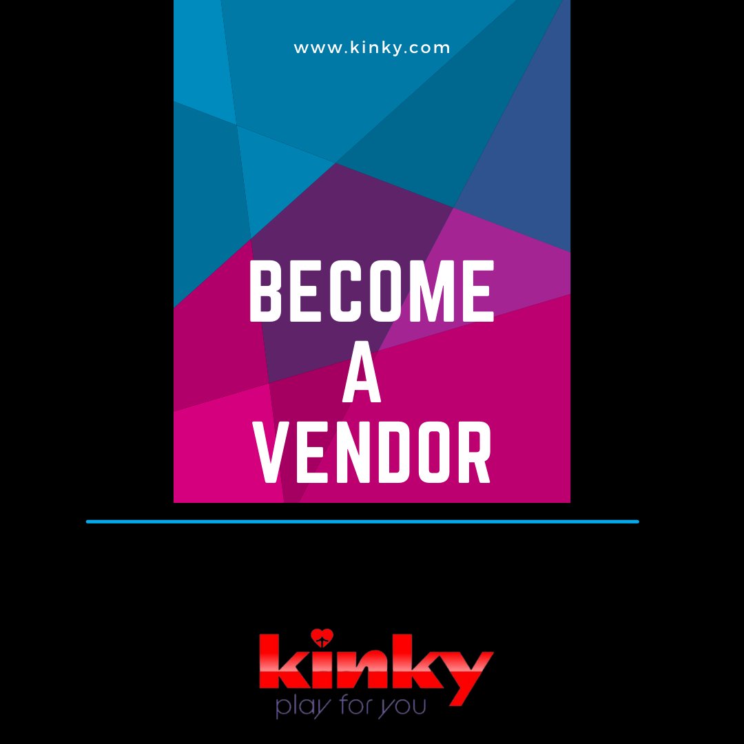 Apply for a vendor account now and get a FREE premium vendor account. Go to kinky.com/index.php?disp… to sign up! 

For questions, you can email admin@kinky.com!