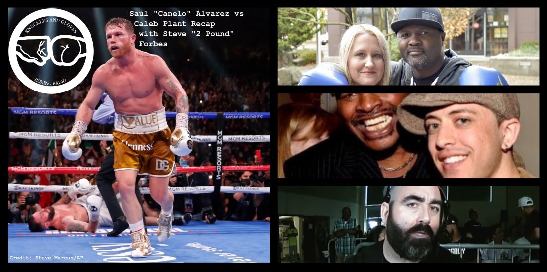 Saúl "Canelo" Álvarez is the undisputed super middleweight champion! 🥊🇲🇽

We had former junior lightweight champion Steve <a href="/2lbforbes/">Steve (2 Pound) Forbes</a> discuss #CaneloPlant, his own experience sparring with <a href="/Canelo/">Canelo Alvarez</a> and more!

SUBSCRIBE!

🔊 linktr.ee/KnucklesAndGlo…
📽️ youtu.be/kO7fs1FIda8