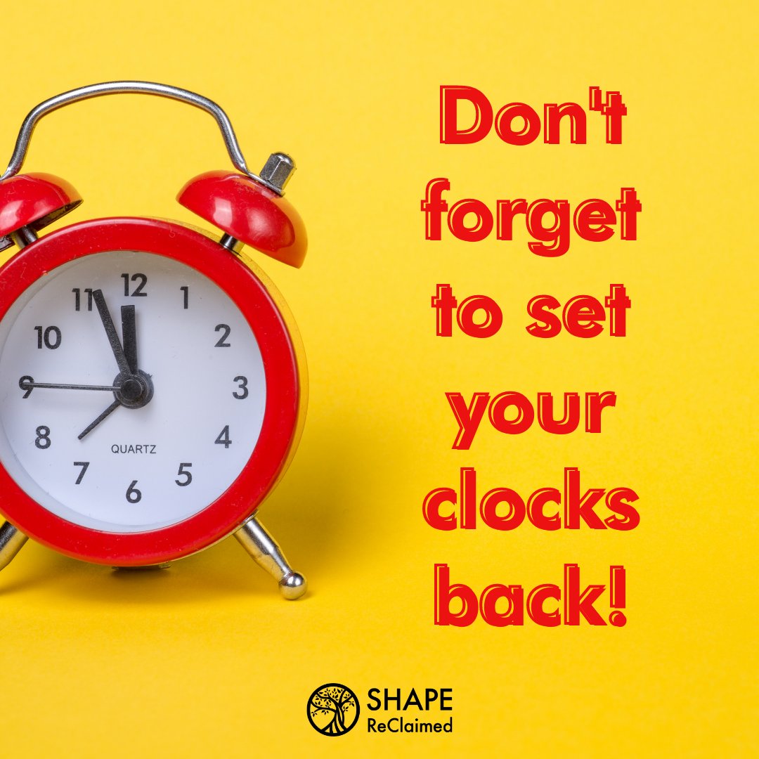 SHAPEReClaimed's tweet photo. Don't forget! 🕑 #SHAPEReClaimed #daylightsavings https://t.co/2Q90gO8HSv