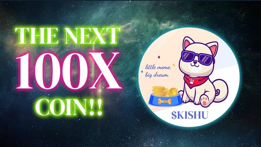 kishu_world's tweet photo. #KISHU is going for 100X soon
💯💯💎💎💎💎💎💎💎💎💎🚀🚀 https://t.co/Fpl1uIBYp2