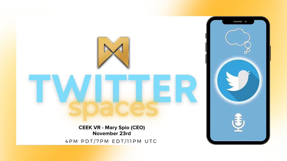 mogulofficial_'s tweet photo. 🎉 Join us on 11/23 at 4PM PT/7PM ET for Twitter Spaces with @MarySpio, CEO and Founder of @CEEK. 

⭐️ We'll be talking about:
🖼 #NFTs 
💻 #VR 
🏙 #Metaverse

🤔 Where can movies, celebrities, and NFTs meet? 

😉 Hint... Metaverse. 

#NFT #metaverseNFT #CEEK #CEEKVR https://t.co/5PpQENqP6g