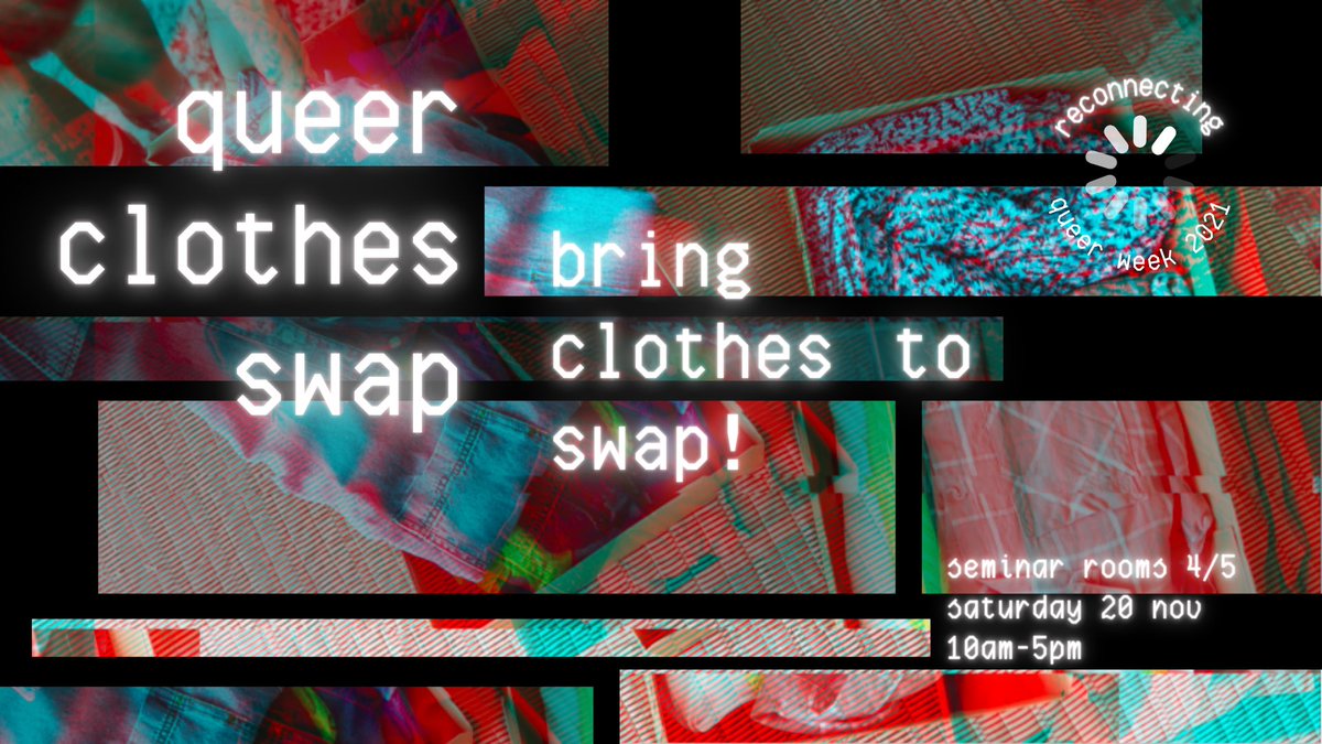 queerweek2021's tweet photo. 🏳️‍🌈QUEER WEEK Clothes Swap🏳️‍🌈

sat 20 nov, all day

bring your old clothes and swap them for someone else’s!

we’ll also have collections if you’d like to donate your clothes in advance 🩳

check out our fb for more details: https://t.co/MyFCUsjsX9 https://t.co/u1ShFGiwAl
