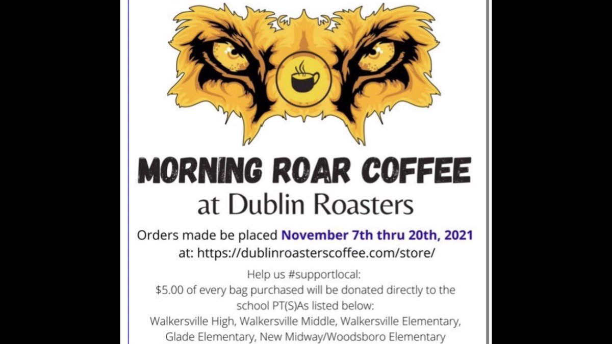 WHSsafeandsound's tweet photo. Now through November 20, grab your bag of Morning Roar from Dublin Roasters! Don’t miss out on the chance to enjoy this delicious brew while supporting the Walkersville feeder schools. https://t.co/eb4Lj9Y884