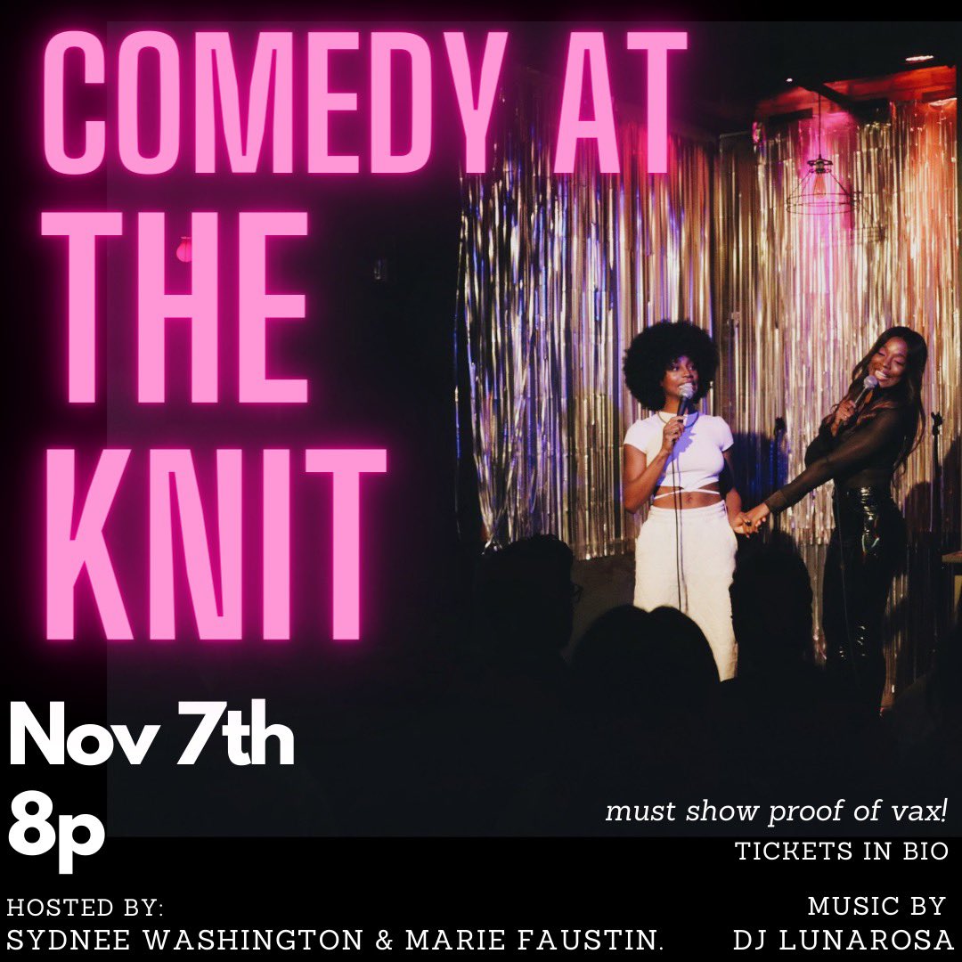 ComedyAtTheKnit's tweet photo. Every freaking Sunday, don’t miss tonight’s lineup! Hosted by @MsReeezy &amp; @Justsydnyc music by @DJLunaRosa 8pm tix here &amp; at the door: https://t.co/P7tazWvcSC https://t.co/BFhwcjRrW8