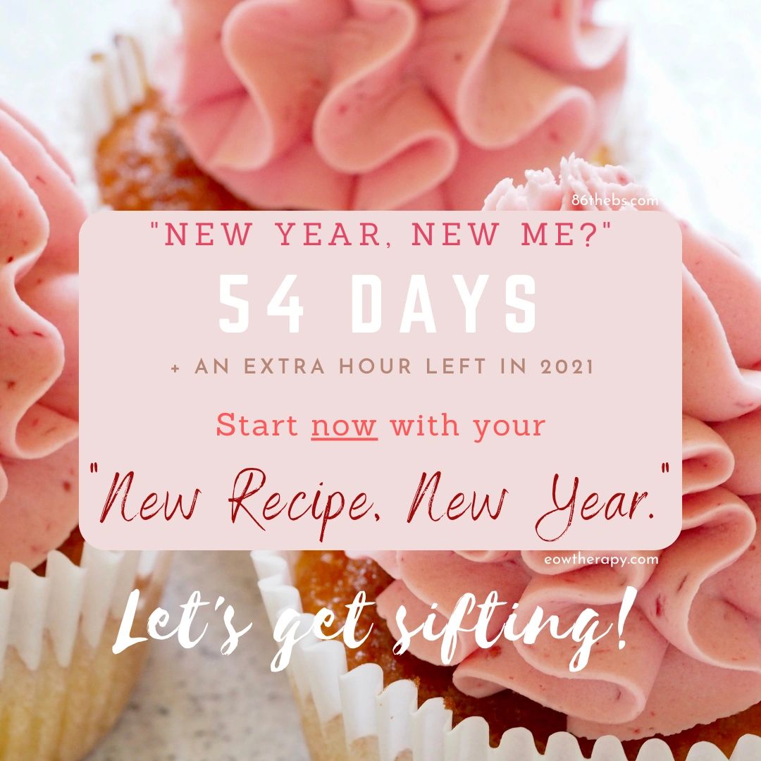 I'm all for "New year, new me," but why don't we create a new recipe, first? Start sifting out those old patterns of thinking &amp; behaving, and get back to the genuine, authentic version of YOU. 
#NewRecipeNewYear #SundaysAreForSifting #86theBS
eowtherapy.com