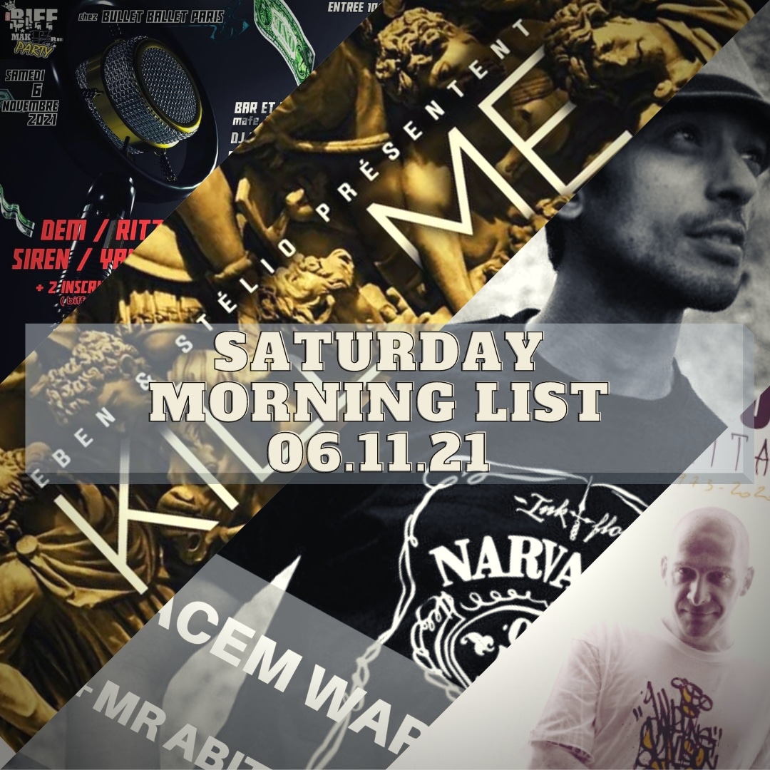StelioStaff's tweet photo. La #SATURDAYMORNINGLIST 06.11.21 
C'est en ligne! Spotify ➡️https://t.co/fVfnBP3OKu
Youtube ➡️ https://t.co/eGXFbf03fQ 
@booba @PLK75 #killme @eben2neg @SWIFTGUAD @Nasme75018 @SandroGrabuge @vins_waza @oxmopuccino @kacemwapalek #Yanbra @Bandeorganise13 ... https://t.co/ctzajQvvT4
