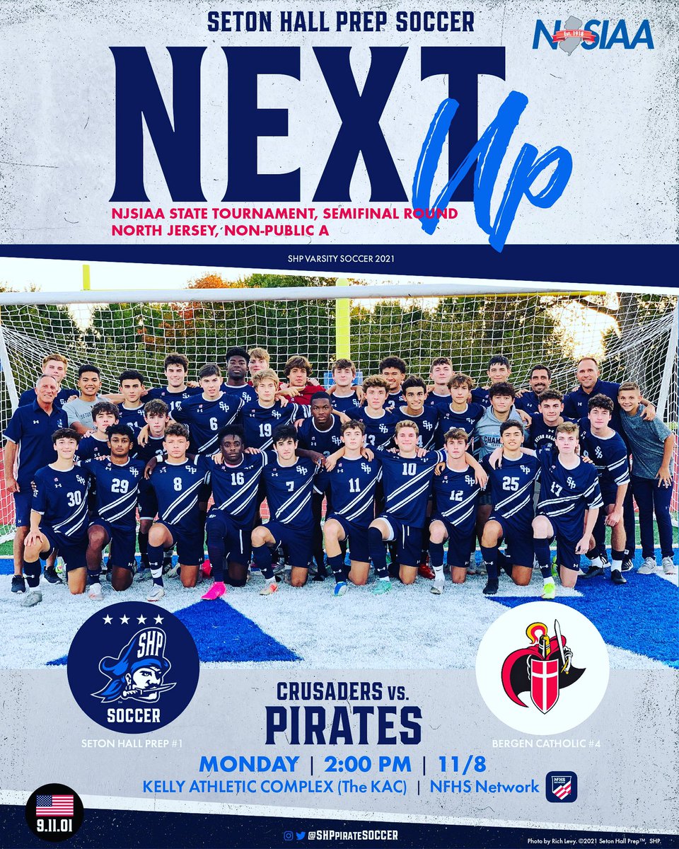 SHPpirateSoccer's tweet photo. NJSIAA STATE TOURNAMENT, Semifinal Round NPA
🚨NEXT UP👉MONDAY, 11/8🚨
@SHPpirateSoccer kicks off Mon. 2PM🕑vs Bergen Catholic. Come support your PIRATES‼️

🆚 Bergen Catholic 
🗓 Mon. 11/8
🕑 2PM
📍 The KAC West Orange, NJ
#HZF  #SHPtogether⚽️ #WEWILL #TEAM #SetonHallPrepSoccer https://t.co/jrRQRUgubN