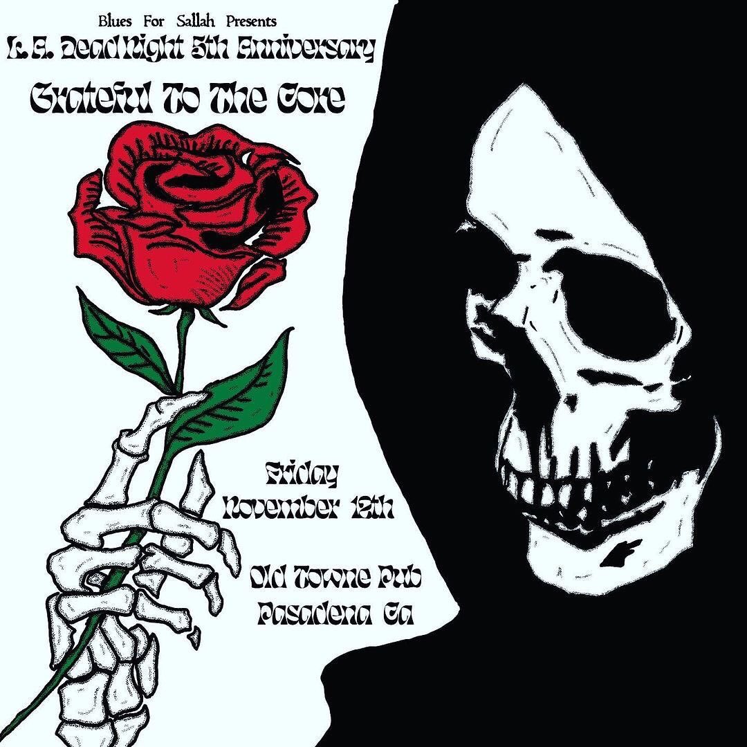 JoelMartinTime's tweet photo. If you’re near Pasadena Friday 11/12, come to the 5th anniversary party of #LADEADNIGHT and see Grateful To The Core!
#gratefuldead #jerrygarcia #hippies https://t.co/OppYNaFlW9