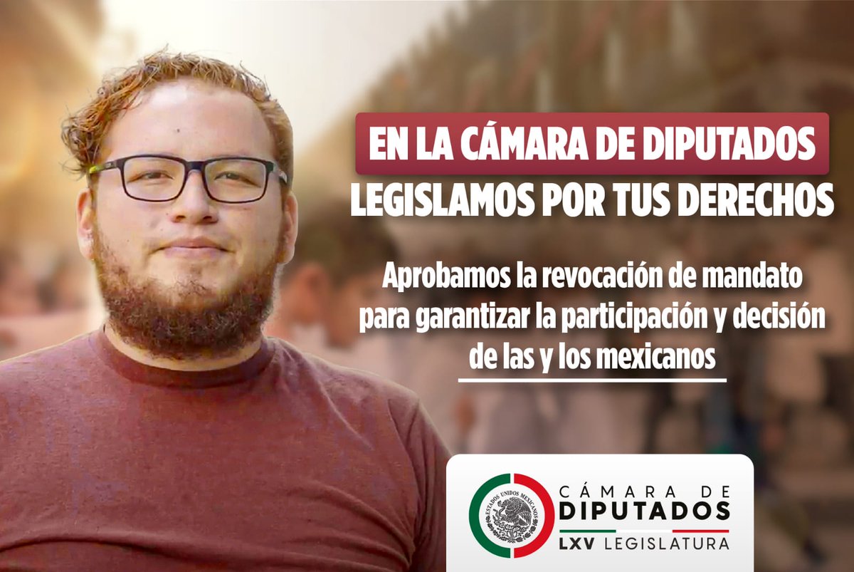 Mx_Diputados's tweet photo. ➡️ En la Cámara de Diputados legislamos por tus derechos.

✅ Aprobamos la revocación de mandato para garantizar la participación y decisión de las y los mexicanos. https://t.co/pZC9bvb32P
