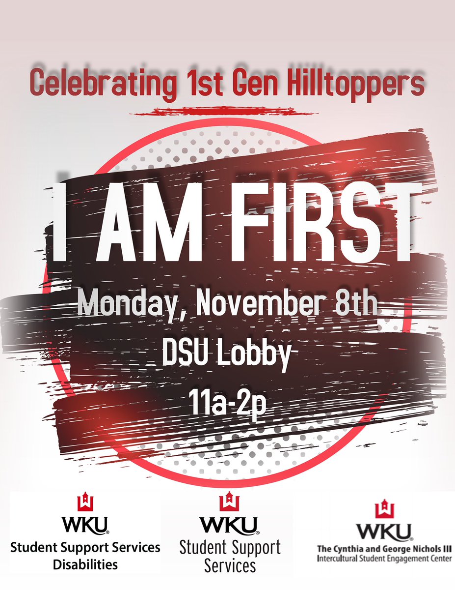 WKUISEC's tweet image. Join us, @wku_sss , and @wku_sssd, tomorrow for our First Gen Celebration! 

#WKUF1RSTGEN
 #IAmFirst