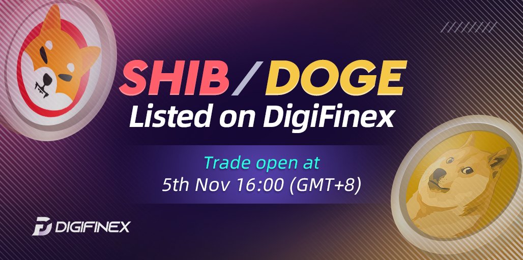 DigiFinex's tweet photo. 🥰$2,000 GIVEAWAY🥰

To celebrate our DOGE/SHIB pairs officially launched on Digifienx, we're giving away 100 $USDT to 20 lucky people! 🤪🤪🤪

🤩Follow @DigiFinex &amp; Retweet tag 3 friends to get this reward https://t.co/gja5kHtKDv