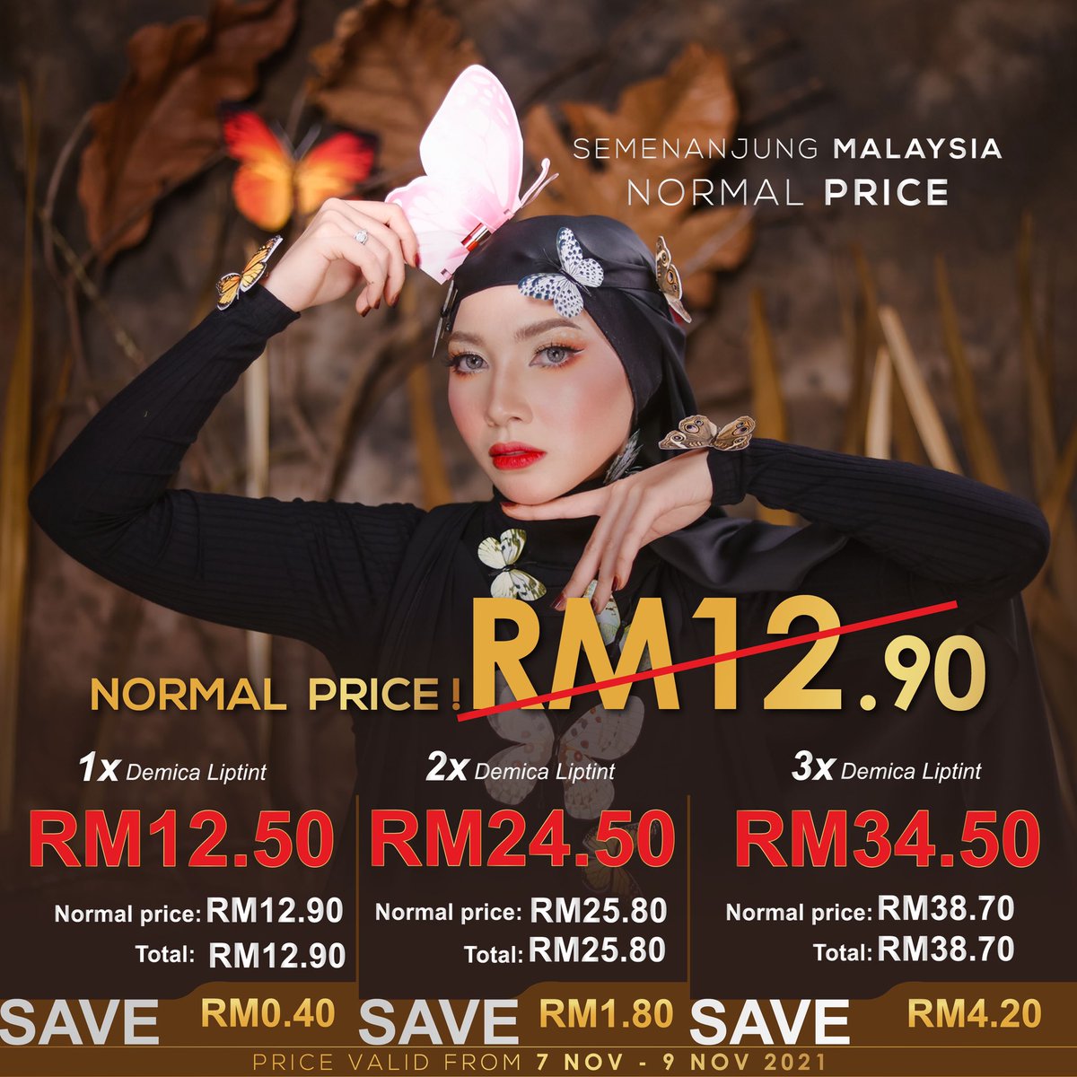 demicabeautyhq's tweet photo. Promosi Launching #DemicaButterfly 🦋

Demi cantik ingat Demica. Ingat butterfly ingat Demica Liptint! Jangan lepaskan peluang untuk grab Harga Promosi #DemicaLiptint.

Jom sama² dapat bibir sihat berseri dengan Demica Liptint.

Promosi bermula dari 7-9 November 2021.

#Demica https://t.co/CqZsDngpmp