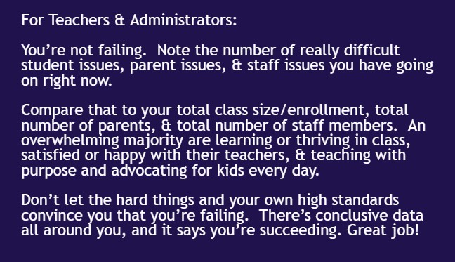 For all the teachers, school employees, &amp; school-based admin right now (thanks for being so good at what you do):