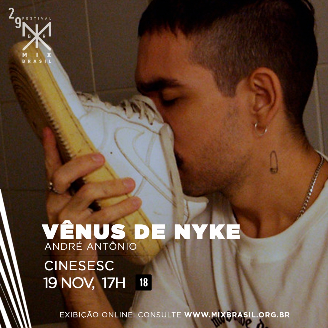 fmixbrasil's tweet photo. #CompetitivaBrasil #Longas 🍿
"Vênus de Nyke", de André Antônio

29ª edição do Festival MixBrasil acontece de 10 a 21 de novembro ❤

#gay #fetiche #pegação #crossdresser https://t.co/ikxGxqXU2Y