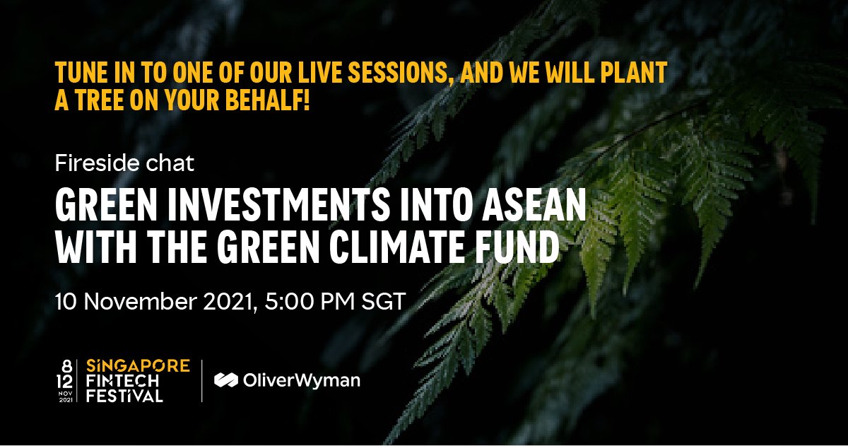 OliverWyman's tweet photo. It's Day 1 of @sgfintechfest! Meet the 20 finalist startups at the #GlobalFintechHackcelerator Demo Day at 11.30am (SGT) today! Plus, tune in to the live session at our booth on 10 Nov and we'll plant a tree on your behalf. Join us > https://t.co/RKVPNC9BSg
#SFF2021 #GFH2021 https://t.co/ZdMfHV0qsK