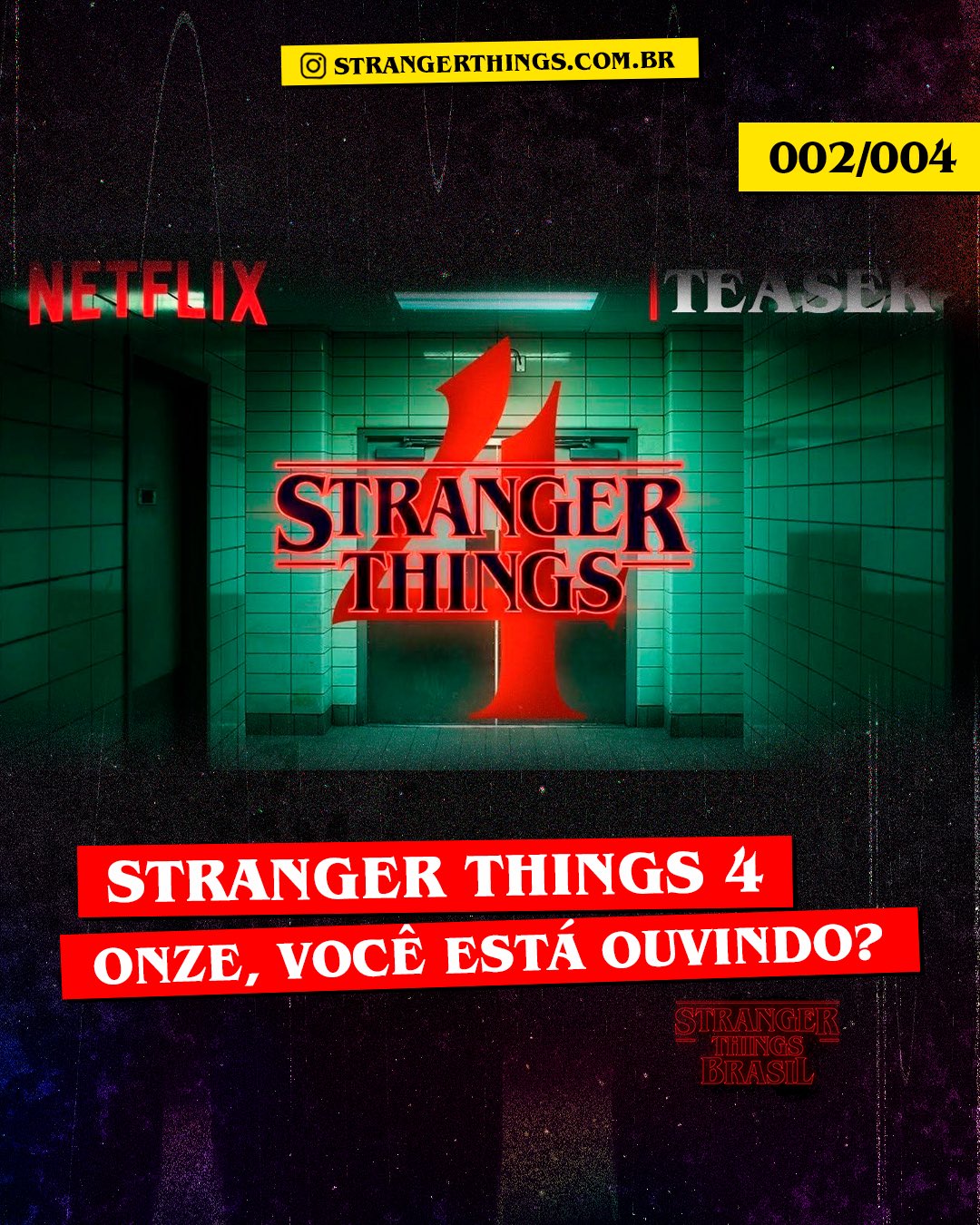Stranger Things 4, Onze, você está ouvindo?