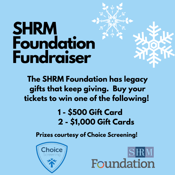 Participate here via TexasSHRM.org or copy and past the link here: lnkd.in/eP6E2jHb. Drawing on 11/10/21!

Your support creates "free gold" for HR Professionals!
Raffle Items include:
1 - $500 Gift Card
2 - $1,000 Gift Cards