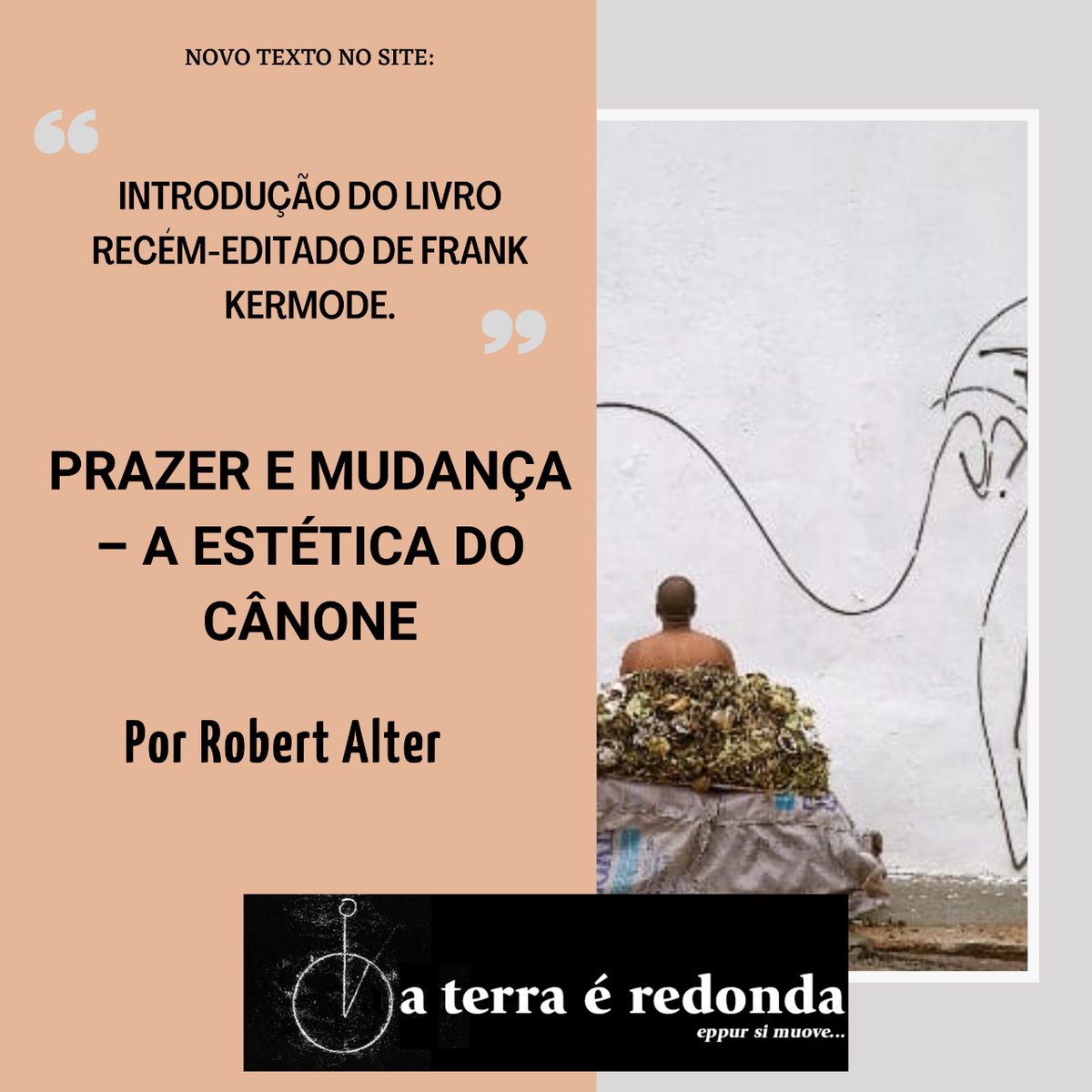 Aterraredonda1's tweet photo. Prazer e mudança – a estética do cânone
Por Robert Alter

Introdução do livro recém-editado de Frank Kermode.

https://t.co/39YQdiAeMN

#aterraéredonda  
#Prazeremudança   #aestéticadocânone
#livro #FrankKermode #Kermode
#RobertAlter #Alter https://t.co/iXHnY67CZk