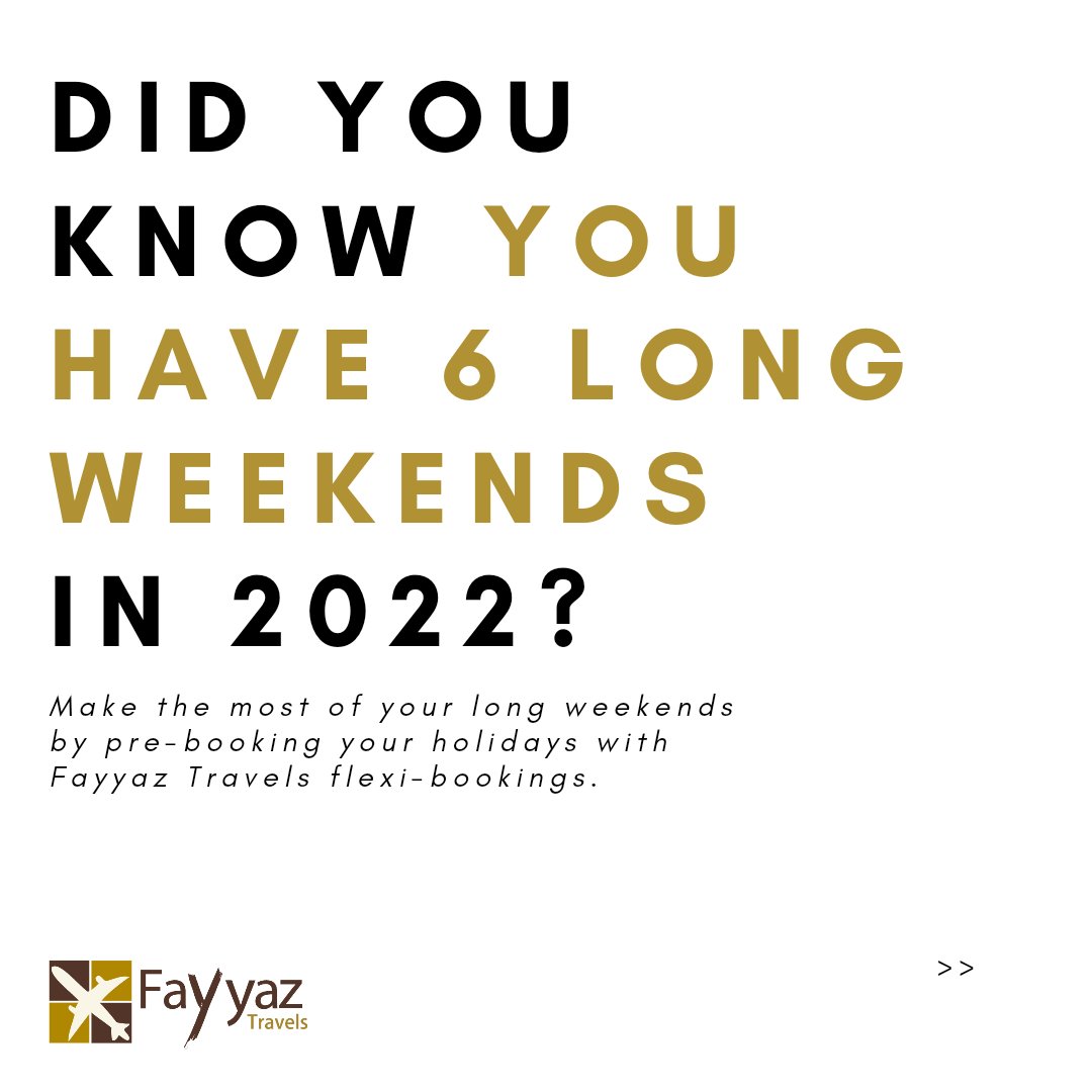 FayyazTravels's tweet photo. Did you know you have 6 #longweekends in #2022?
Plan your long-weekend #vacations now with #FayyazTravels #flexibooking.
Contact us on info@fayyaztravels.com
#travelupdates #wanderlust #naturephotography #adventure #travelblogger #trip #bhfyp #sg #sgupdates #explore #traveling https://t.co/a3Xhcm5xfw