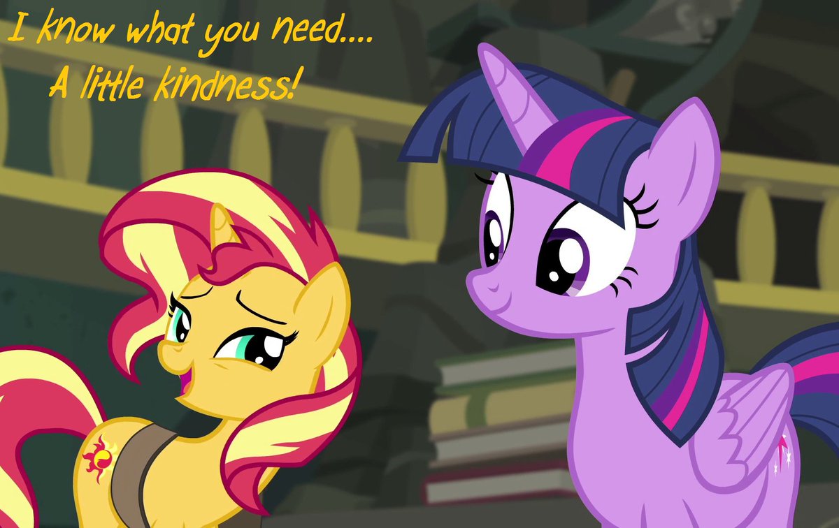 dddoey's tweet photo. I know what you need ........................... a little kindness - Sunset Shimmer #MLPFiM #kindness https://t.co/XioTg30Q38