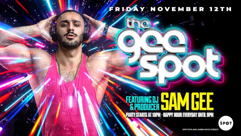 WeHoParty's tweet photo. New York City | November 12, 2021 | THE GEE SPOT! Featuring DJ & Producer SAM GEE at The Spot Bar. Visit their website at https://t.co/0JoGe9CyOD 💥
#SamGee #TheSpotNYC #NYC #GayEvents #GayParties #WeHoParty #LGBTQ #DJ #LiveMusic #GayMen #GayPartyScene #GayScene https://t.co/eWOrxbMhJS