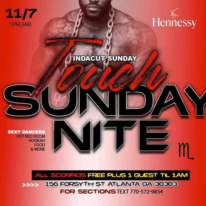 Indacut_atl's tweet photo. GROWN &amp; SEXY
INDACUT SUNDAY
FREE TIL12:30
11P 3A
SCORPIOS FREE TIL1AM
DANCERS
DARK RED ROOM
156 FORSYTH ST SW 30303
3 $40 SECTIONS LEFT TXT 7705729854 https://t.co/d3MRodIQaY