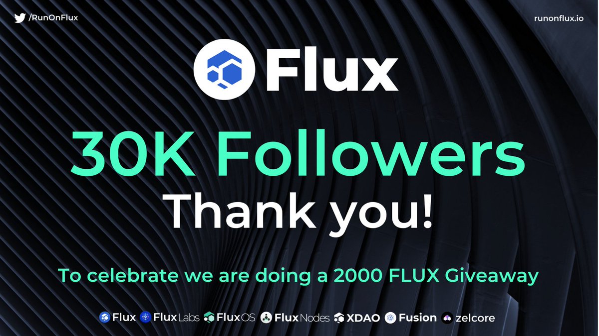 Flux I Decentralized Cloud (@runonflux) on Twitter photo 🚨2000FLUX(~$3K) GIVEAWAY🚨
We are now +30K followers!❤️
To celebrate we will send
💰500 FLUX to 4 lucky people💰
To participate in this giveaway:
- Follow us <a href="/RunOnFlux/">Flux I Decentralized Cloud</a>
- Like + Retweet
- Tag 3 friends
⏳ Ends in 7 days ⏳
Good luck everyone!!
#cryptocurrecy #Giveaways 🚨2000FLUX(~$3K) GIVEAWAY🚨
We are now +30K followers!❤️
To celebrate we will send
💰500 FLUX to 4 lucky people💰
To participate in this giveaway:
- Follow us <a href="/RunOnFlux/">Flux I Decentralized Cloud</a>
- Like + Retweet
- Tag 3 friends
⏳ Ends in 7 days ⏳
Good luck everyone!!
#cryptocurrecy #Giveaways