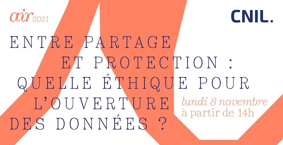 📱 🛰🤖 Air2021 : ouverture et partage des données (Cnil à Paris) / CNIL - Commission Nationale de l'Informatique et des Libertés <a href="/CNIL/">CNIL</a> Source : cnil.fr/prenez-date-ai…