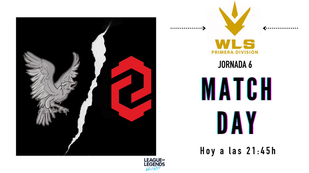 RavenWolfeSport's tweet photo. #MatchDay | #WildRift 

[🏆] Jornada 6 de @WLS_ULG

[🆚] @zerozoneclub 

[🗓️] Hoy a las 21:45h

#HuntingNight https://t.co/BIbRku3kUY