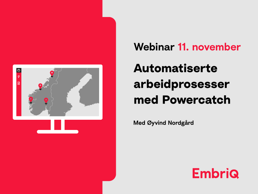 Webinar 11/11, kl 12:00: Fremtidens nettselskap trenger automatiserte arbeidsprosesser! Øyvind Dahlseng Nordgård viser hvordan Powercatch samler alle oppdrag og prosesser på ett sted, for bedre oppfølging, informasjonsflyt og mer effektiv drift. Påmelding: webinar.embriq.no/automatiserte-…