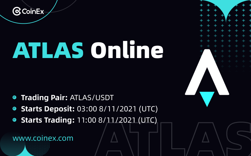 coinexcom's tweet photo. 🚀 New Listing

CoinEx Lists $ATLAS on Nov 8

@staratlas is a virtual gaming metaverse based in the year 2620. ATLAS will serve as the native in-game currency within Star Atlas.

Learn more 👉 https://t.co/HRe7XywLhJ

#CoinEx #GameFi #Metaverse https://t.co/ycwRVTypUX