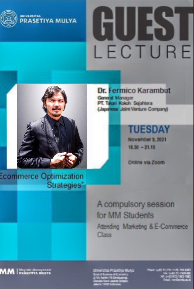fermico's tweet photo. It is an honor to have an opportunity to share experiences on Prasetiya Mulia University - Magister Mangement Program as a guest lecturer.  

We will discuss the topic of e-Commerce optimization Strategies.  See you on Thursday (09 November 2021)
#prasetiyamulyabusinessschool https://t.co/DSnq1Mpgm1