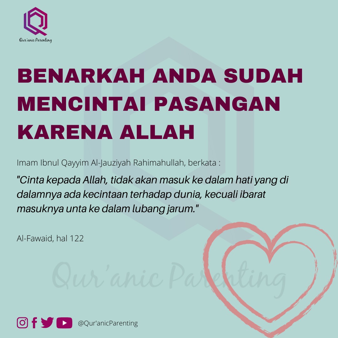 parenting_qur's tweet photo. @quranic.parenting, cintai semua karena Allah maka hal itu akan kekal, termasuk mencintai pasangan kita, anak-anak dan keluarga kita 
@ustadzdidik @wadimubarak @wq_sahabatquran 
#quranicparenting #parentingquranic #quransolution #parentingislam https://t.co/zKlaxDi6Az