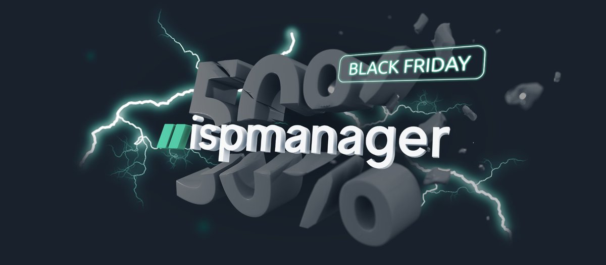 Two black weeks are coming... What does it mean? 
- Discounts on ISPmanager 6 up to 50% for the new clients
- A free year of subscription for lifetime license users

Find out more information in our blog: bit.ly/3CZhEez