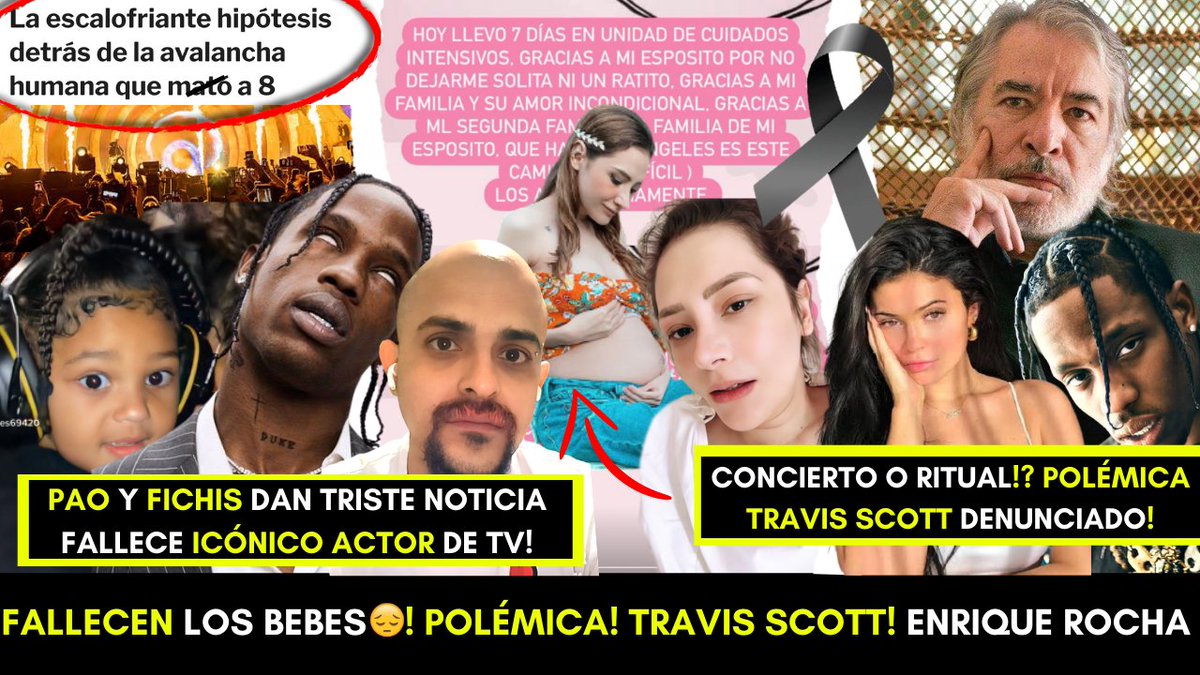 candresperedo's tweet photo. Lamentable noticia! Familia de Yuya y Pao de luto! Travis Scott denunciado! 8 personas pierden la vida en su concierto y lo acusan de hacer rituales satánicos! https://t.co/AvuPiH5g7s Fallece el reconocido actor de telenovelas Enrique Rocha! https://t.co/2Vn9BpZS5j