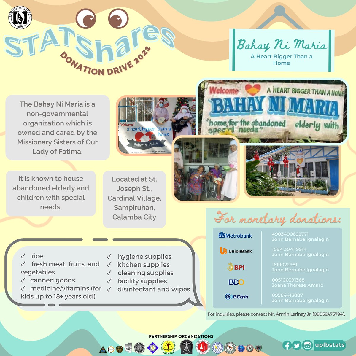 uplbstats's tweet photo. STATShares: Donation Drive 2021 is knocking to your kind hearts and still looking for donors! Help us put a big smile on the faces of our second beneficiary, Bahay ni Maria - A Heart Bigger than a Home, a facility for abandoned elderlies. https://t.co/LRu8YjQPmQ