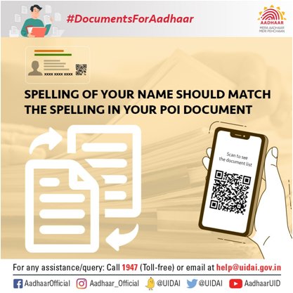 UIDAIRanchi's tweet image. #DocumentsForAadhaar
While enrolling for #Aadhaar or name #UPDATE, make sure the #spelling is correct in your PoI document.
#AadhaarEnrolment #AadhaarCorrection #AadhaarUpdate #NameUpdateInAadhaar