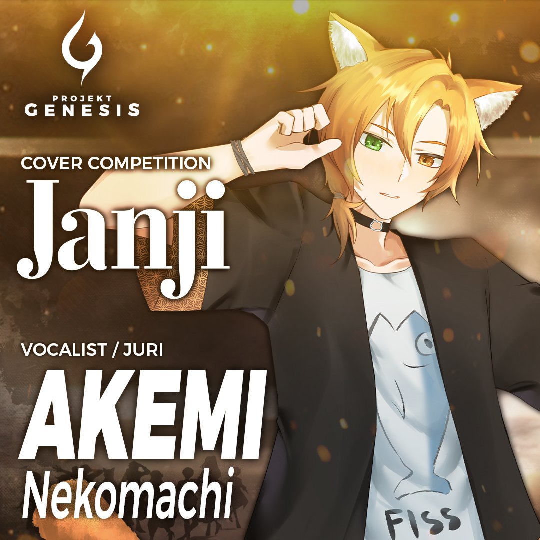 ProjektGenesisV's tweet photo. Selamat siang, Adminesis di sini!
Sambil menunggu jam 8 malam nanti, kita kenalin satu juri lagi nih! Salah satu vokalis Janji, sang kucing ganteng @AkemiNekomachi ! Akemi akan muncul dalam stream showcase nanti malam bersama para juri lainnya! 

Sampai bertemu nanti~ https://t.co/Il8W6XUNB7