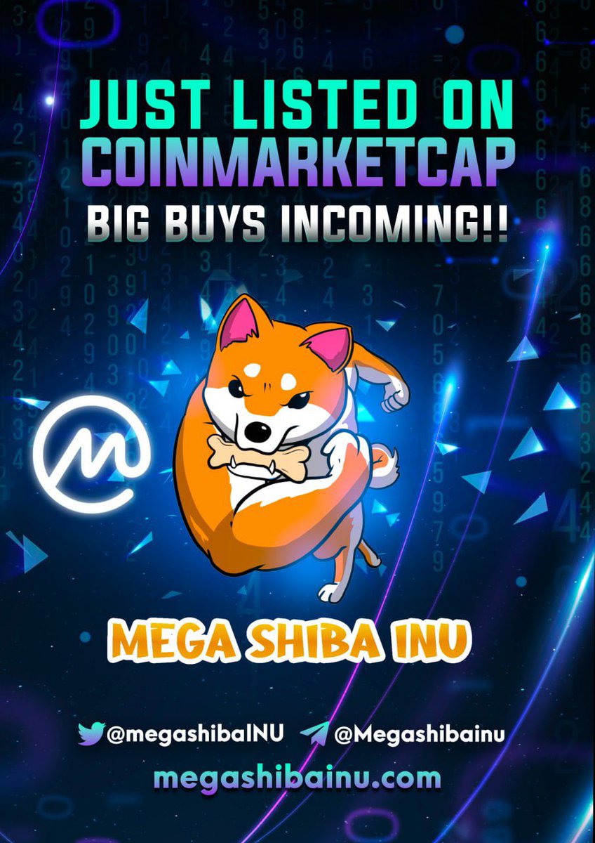 ✨MegaShibaINU- <a href="/MegashibaINU/">MegaShibaInu</a>✨

Stay tuned and be a whale🐋

🔥 #CMC_Listed
📈880 holders 
⏰Just 4 days old 
💰7M MC currently 
🖥NYC billboard

📊Chart: dextools.io/app/ether/pair…
📲TG: t.me/Megashibainu

 #Ethereum #BSC #EthereumGem #SHIB #100xgem #ALTSEASON #ERC20 $USDT